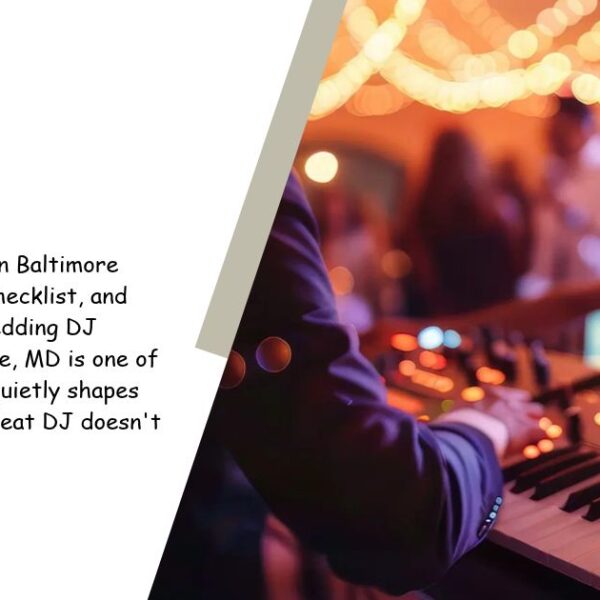 Wedding DJ Services in Baltimore, MD: What Every Couple Should Know Before Booking